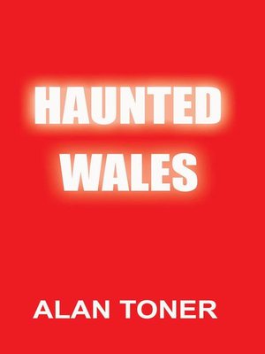 cover image of Haunted Wales